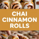 Chai Cinnamon Rolls Chai Cinnamon Rolls