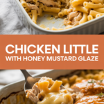 Chicken Little with Honey Mustard Glaze Chicken Little with Honey Mustard Glaze