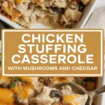 Chicken stuffing casserole with mushrooms and cheddar