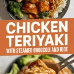 Chicken teriyaki with steamed broccoli and rice