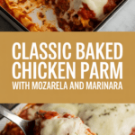Classic baked chicken parm with mozzarella and marinara Classic baked chicken parm with mozzarella and marinara