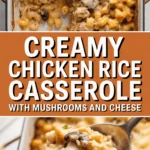 Creamy chicken rice casserole with mushrooms and cheese