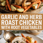 Garlic and Herb Roast Chicken with Root Vegetables