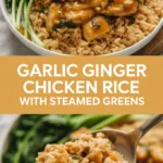Garlic ginger chicken rice with steamed greens