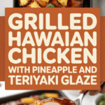Grilled Hawaiian Chicken with Pineapple and Teriyaki Glaze