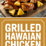 Grilled Hawaiian Chicken with Pineapple and Teriyaki Sauce