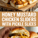 Honey Mustard Chicken Sliders with Pickle Slices