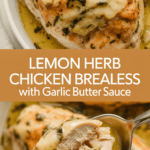 Lemon Herb Chicken Breast Boneless with Garlic Butter Sauce