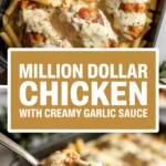Million Dollar Chicken with Creamy Garlic Sauce Million Dollar Chicken with Creamy Garlic Sauce