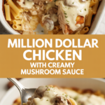 Million Dollar Chicken with Creamy Mushroom Sauce Million Dollar Chicken with Creamy Mushroom Sauce