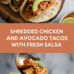 Shredded chicken and avocado tacos with fresh salsa Shredded chicken and avocado tacos with fresh salsa