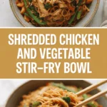 Shredded chicken and vegetable stir-fry bowl