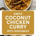 Simple coconut chicken curry with vegetables