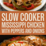 Slow Cooker Mississippi Chicken with Peppers and Onions
