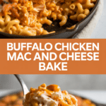 Buffalo Chicken Mac and Cheese Bake