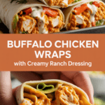 Buffalo Chicken Wraps with Creamy Ranch Dressing Buffalo Chicken Wraps with Creamy Ranch Dressing