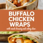 Buffalo Chicken Wraps with Ranch Dressing and Celery Slaw
