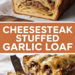 Cheesesteak Stuffed Garlic Loaf
