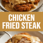 Chicken Fried Steak Chicken Fried Steak