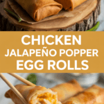 Chicken Jalapeno Popper Egg Rolls Chicken Jalapeno Popper Egg Rolls