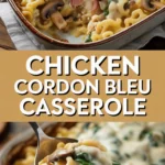 Chicken cordon bleu casserole with creamy spinach and mushrooms