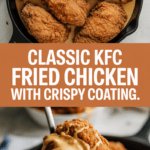 Classic KFC fried chicken with crispy coating