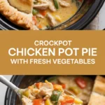 Crockpot Chicken Pot Pie with Fresh Vegetables Crockpot Chicken Pot Pie with Fresh Vegetables