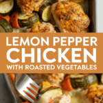Lemon pepper chicken with roasted vegetables
