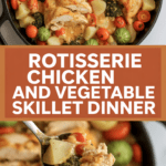 Rotisserie chicken and vegetable skillet dinner