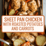 Sheet pan chicken with roasted potatoes and carrots