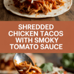 Shredded chicken tacos with smoky tomato sauce