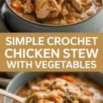 Simple crochet chicken stew with vegetables